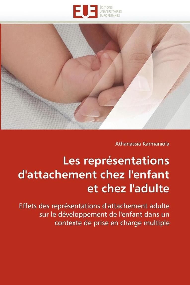 Les Repr sentations d'Attachement Chez l'Enfant Et Chez l'Adulte 1