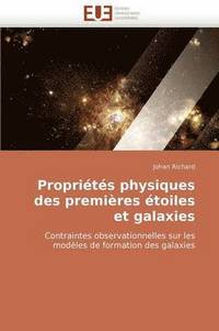 bokomslag Propri t s Physiques Des Premi res  toiles Et Galaxies
