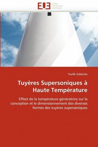 bokomslag Tuyeres Supersoniques a Haute Temperature