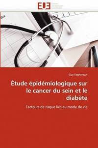 bokomslag Etude Epidemiologique Sur Le Cancer Du Sein Et Le Diabete