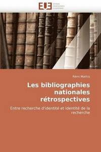 bokomslag Les Bibliographies Nationales R trospectives