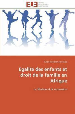 bokomslag Egalit  Des Enfants Et Droit de la Famille En Afrique