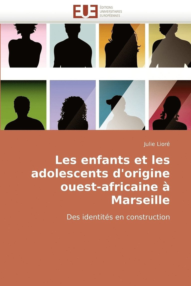 Les Enfants Et Les Adolescents D'Origine Ouest-Africaine a Marseille 1