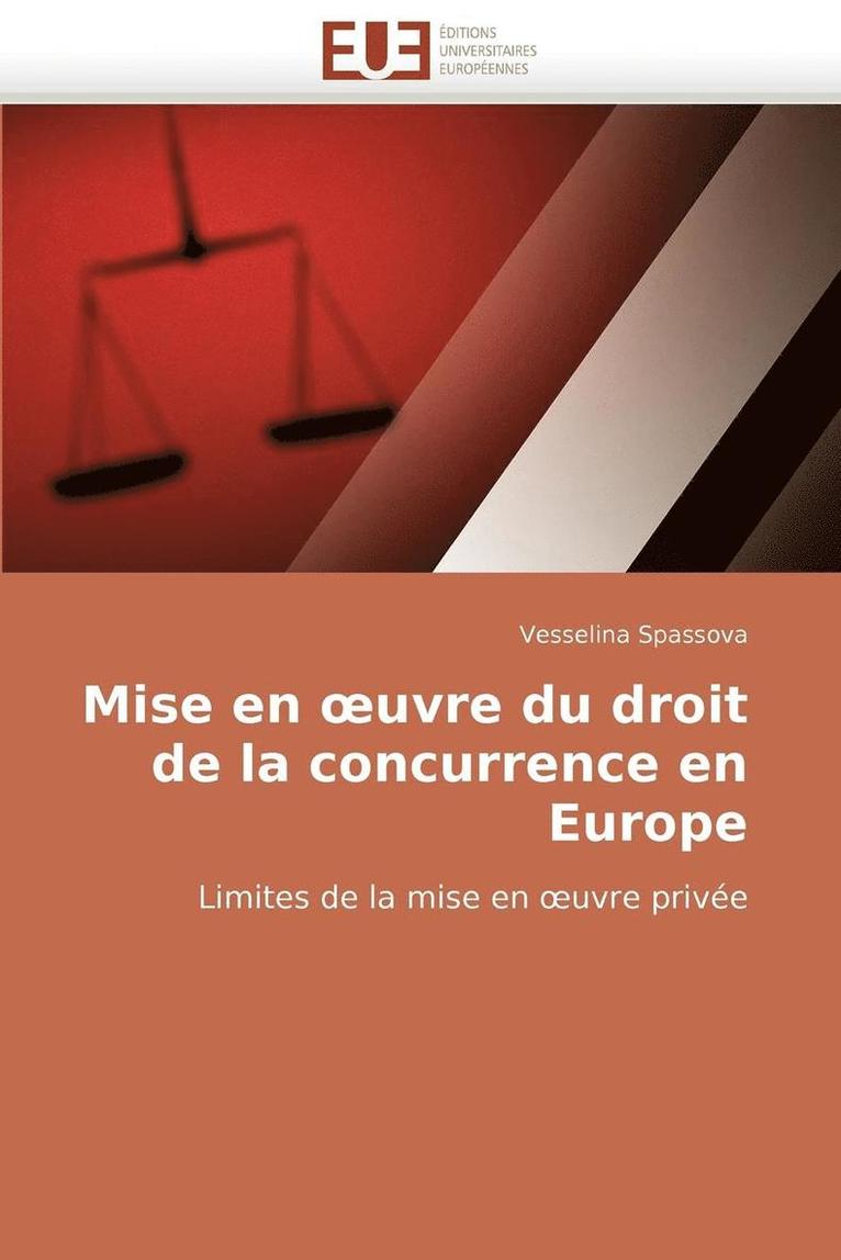 Mise En Uvre Du Droit de la Concurrence En Europe 1