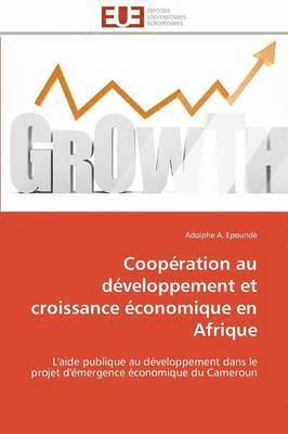 bokomslag Coop?ration Au D?veloppement Et Croissance ?conomique En Afrique
