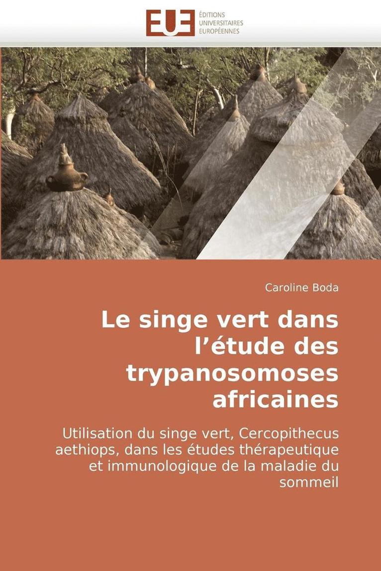 Le Singe Vert Dans l'' tude Des Trypanosomoses Africaines 1