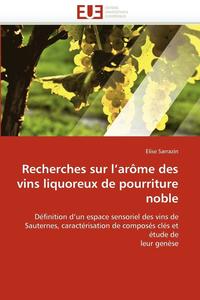 bokomslag Recherches Sur l''ar?me Des Vins Liquoreux de Pourriture Noble