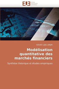 bokomslag Modelisation Quantitative Des Marches Financiers
