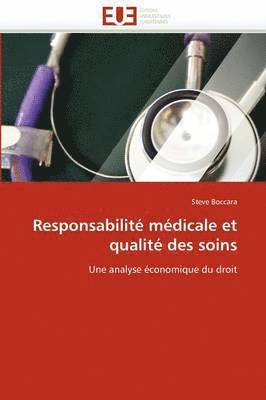 bokomslag Responsabilit? M?dicale Et Qualit? Des Soins