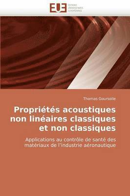 bokomslag Propri t s Acoustiques Non Lin aires Classiques Et Non Classiques