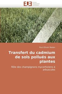 bokomslag Transfert Du Cadmium de Sols Pollues Aux Plantes