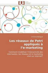 bokomslag Les R seaux de Petri Appliqu s   l''e-Marketing