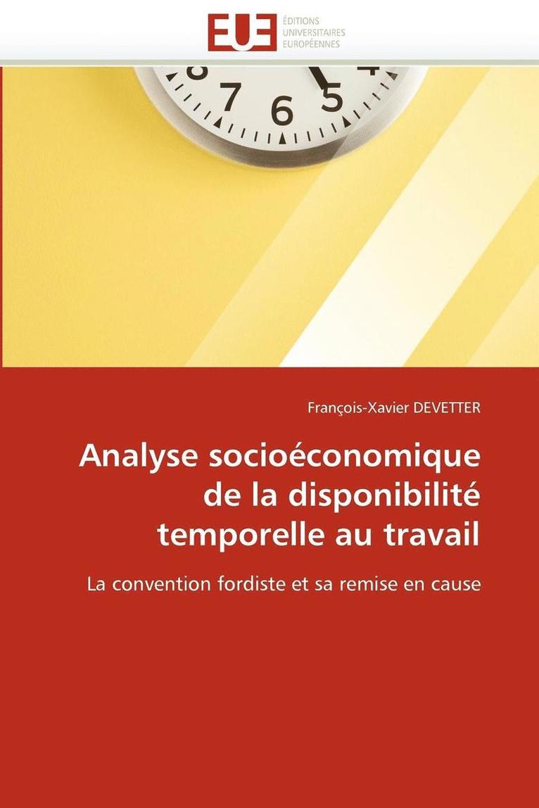 Analyse Socio conomique de la Disponibilit  Temporelle Au Travail 1