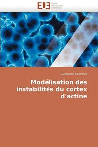 bokomslag Mod?lisation Des Instabilit?s Du Cortex d''actine
