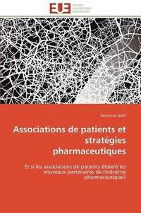bokomslag Associations de Patients Et Strategies Pharmaceutiques