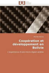 bokomslag Coop ration Et D veloppement En Bolivie