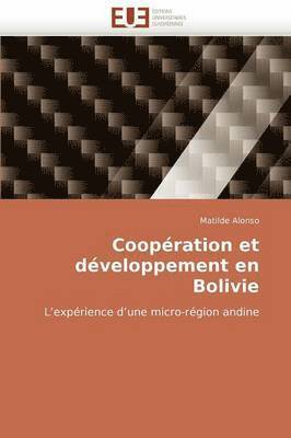 Coop ration Et D veloppement En Bolivie 1