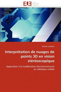 bokomslag Interpretation de Nuages de Points 3D En Vision Stereoscopique