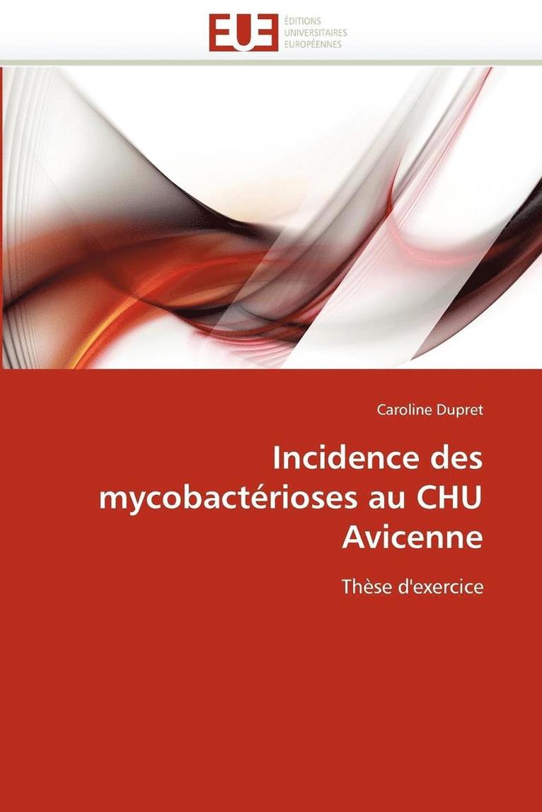 Incidence Des Mycobact rioses Au Chu Avicenne 1