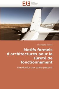 bokomslag Motifs Formels D'Architectures Pour La Surete de Fonctionnement