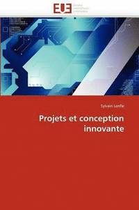 bokomslag Projets Et Conception Innovante