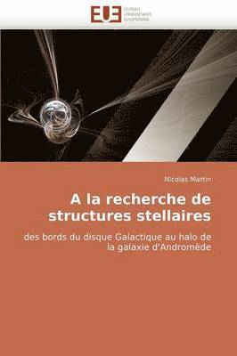 la Recherche de Structures Stellaires