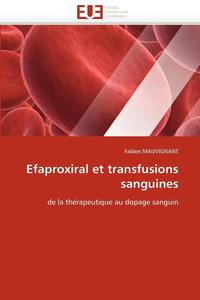 bokomslag Efaproxiral Et Transfusions Sanguines