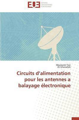 bokomslag Circuits D Alimentation Pour Les Antennes a Balayage ?lectronique