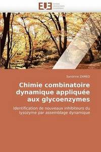 bokomslag Chimie Combinatoire Dynamique Appliqu e Aux Glycoenzymes
