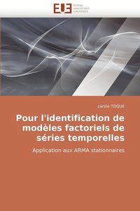 bokomslag Pour L'Identification de Modeles Factoriels de Series Temporelles