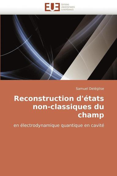 bokomslag Reconstruction d''?tats Non-Classiques Du Champ