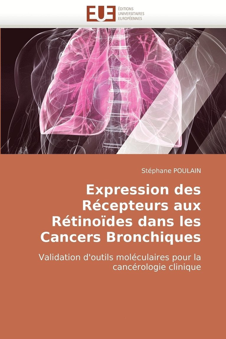 Expression Des Recepteurs Aux Retinoides Dans Les Cancers Bronchiques 1