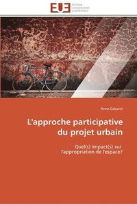 bokomslag L'approche participative du projet urbain