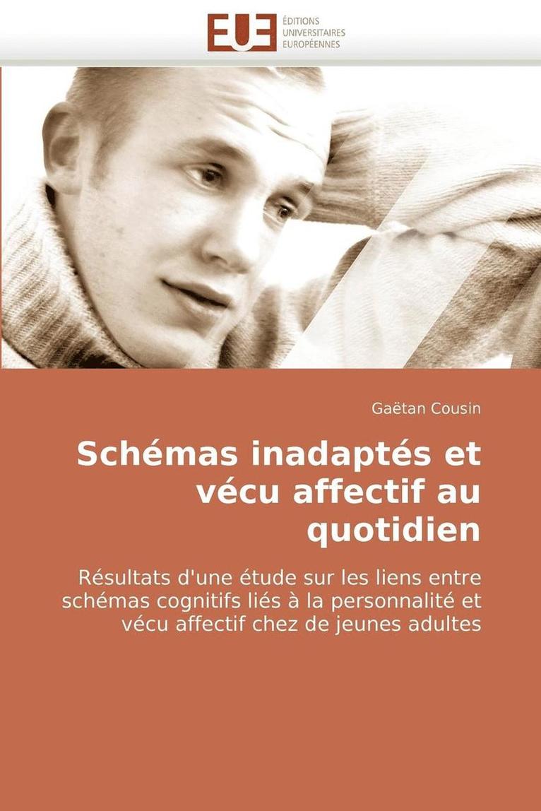 Cousin-G, TBD, Gaëtan Cousin - Schémas inadaptés et vécu affectif au quotidien, Häftad