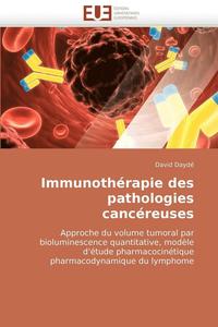 bokomslag Immunoth?rapie Des Pathologies Canc?reuses