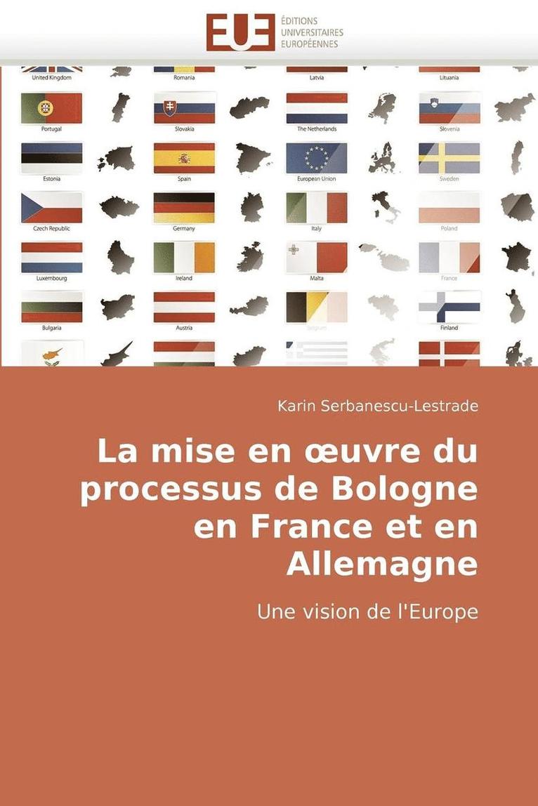 La Mise En Uvre Du Processus de Bologne En France Et En Allemagne 1