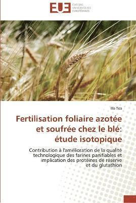 bokomslag Fertilisation foliaire azotée et soufrée chez le blé
