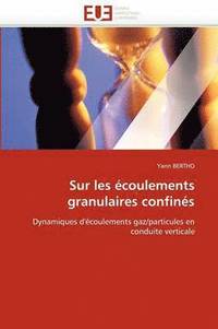 bokomslag Sur les écoulements granulaires confinés