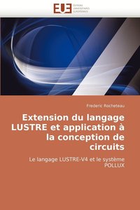 bokomslag Extension Du Langage Lustre Et Application a la Conception de Circuits
