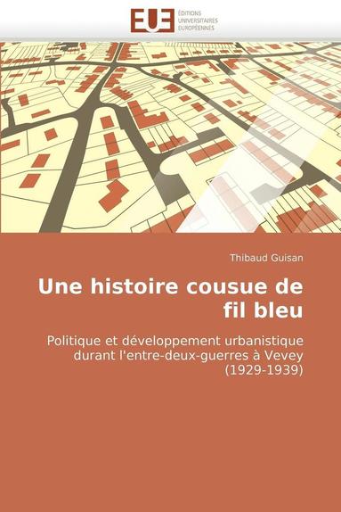 bokomslag Histoire Cousue de Fil Bleu