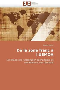 bokomslag de la Zone Franc ? l''uemoa