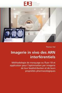 bokomslag Imagerie in vivo des arn interférentiels