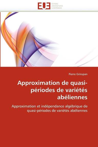 bokomslag Approximation de Quasi-P?riodes de Vari?t?s Ab?liennes