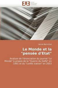bokomslag Le Monde Et La "pens?e d''etat"