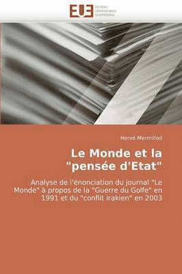 Le Monde Et La 'pens e d''etat' 1