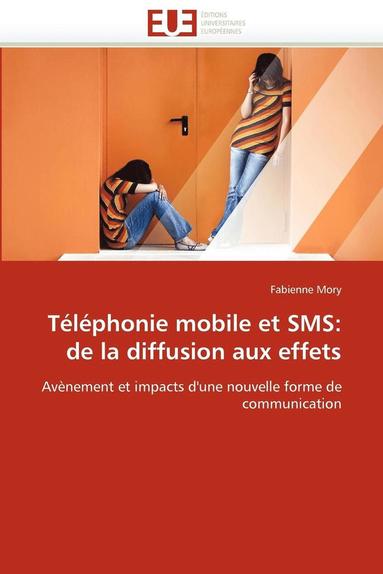 bokomslag T l phonie Mobile Et SMS