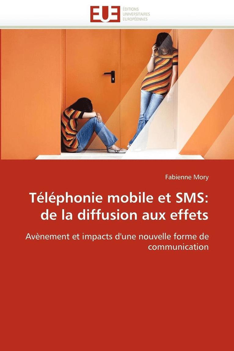 Mory-F, MORY-F, Fabienne Mory - T�l�phonie Mobile Et SMS, Häftad
