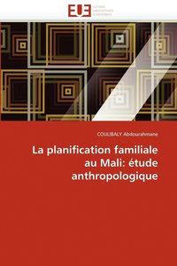 bokomslag La Planification Familiale Au Mali