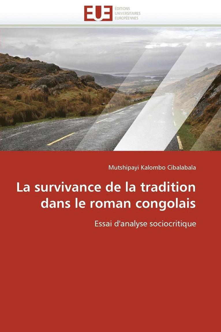 La Survivance de la Tradition Dans Le Roman Congolais 1