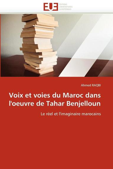 bokomslag Voix Et Voies Du Maroc Dans l''oeuvre de Tahar Benjelloun